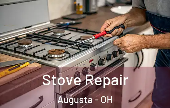  Stove Repair Augusta - OH