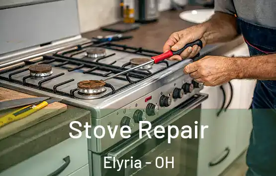  Stove Repair Elyria - OH