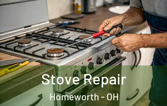  Stove Repair Homeworth - OH