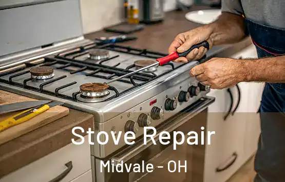  Stove Repair Midvale - OH