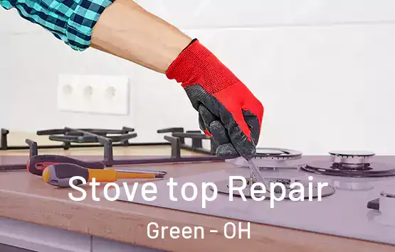  Stove top Repair Green - OH