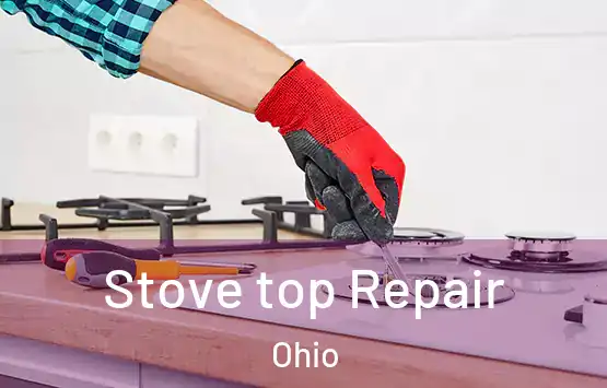  Stove top Repair Ohio