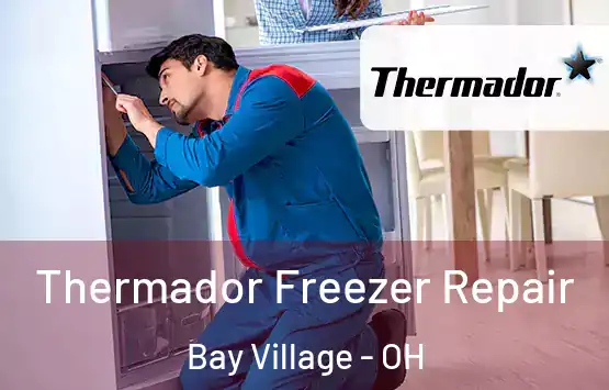  Thermador Freezer Repair Bay Village - OH