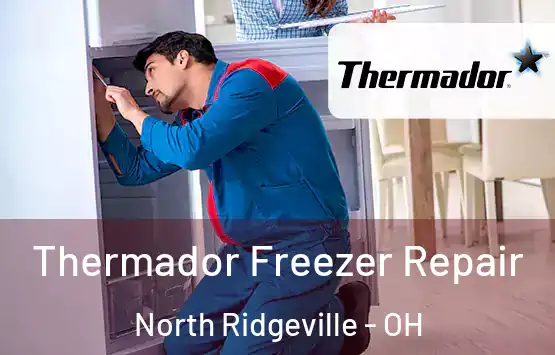  Thermador Freezer Repair North Ridgeville - OH