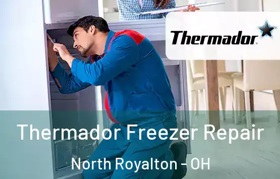  Thermador Freezer Repair North Royalton - OH