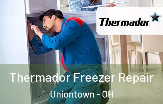  Thermador Freezer Repair Uniontown - OH