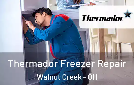  Thermador Freezer Repair Walnut Creek - OH