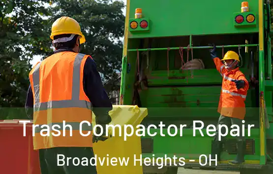  Trash Compactor Repair Broadview Heights - OH
