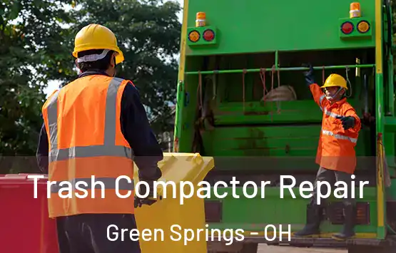  Trash Compactor Repair Green Springs - OH