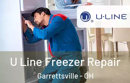  U Line Freezer Repair Garrettsville - OH