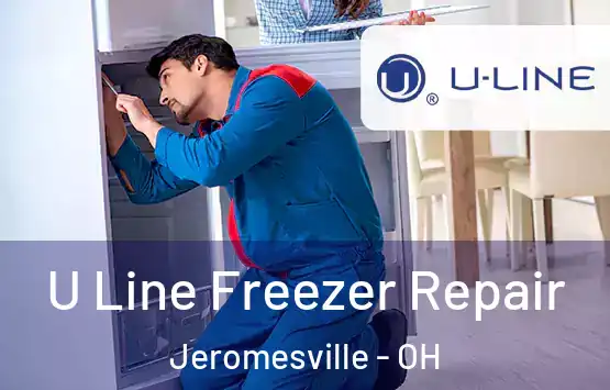  U Line Freezer Repair Jeromesville - OH
