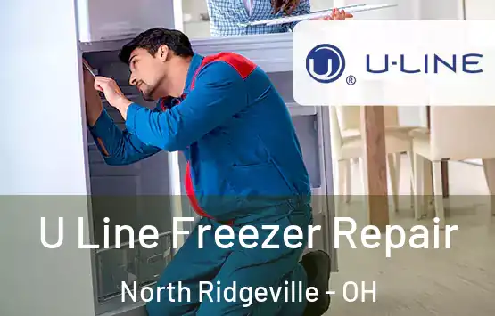  U Line Freezer Repair North Ridgeville - OH