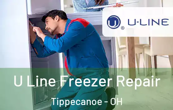  U Line Freezer Repair Tippecanoe - OH