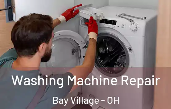  Washing Machine Repair Bay Village - OH