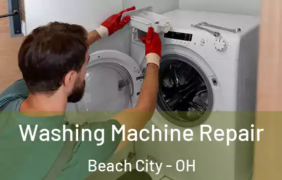  Washing Machine Repair Beach City - OH