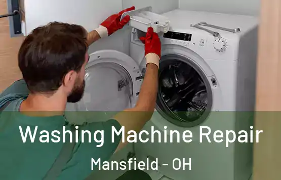  Washing Machine Repair Mansfield - OH