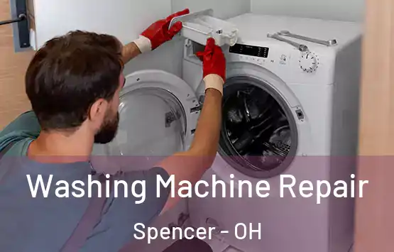  Washing Machine Repair Spencer - OH