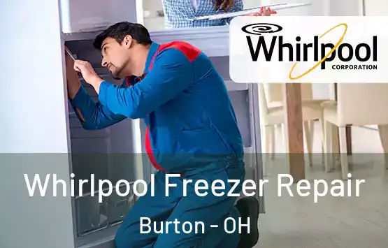  Whirlpool Freezer Repair Burton - OH