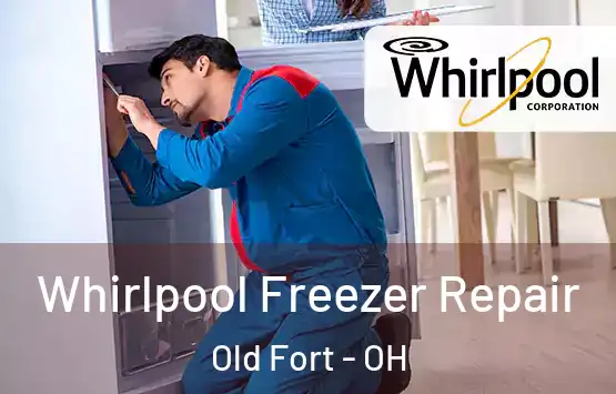  Whirlpool Freezer Repair Old Fort - OH