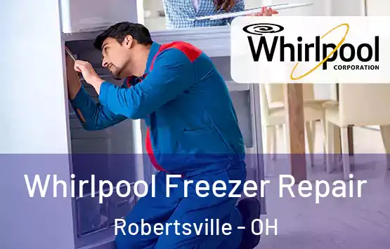  Whirlpool Freezer Repair Robertsville - OH