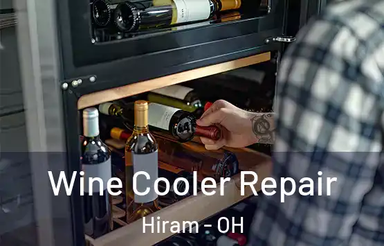  Wine Cooler Repair Hiram - OH